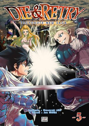 Die & Retry, tome 5