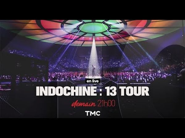 Indochine - 13 Tour