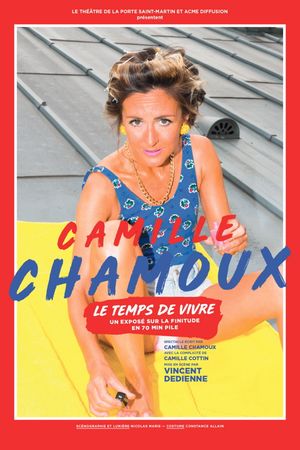 Camille Chamoux - Le Temps de vivre