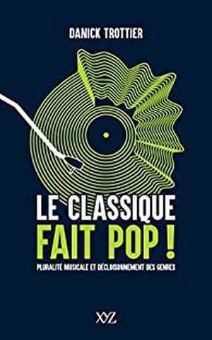 Le Classique fait pop