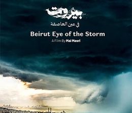 image-https://media.senscritique.com/media/000020712229/0/beyrouth_eye_of_the_storm.jpg