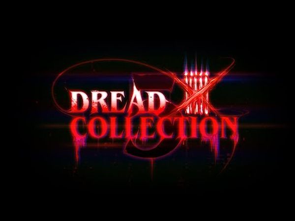 Dread X Collection 5