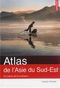 Atlas de l'Asie du Sud-Est