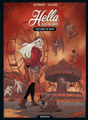 Hella & Les Hellboyz - Tome 1 : Tout Droit en Enfer
