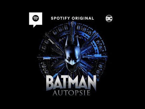 Batman Autopsie