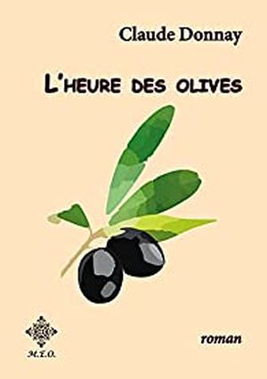 L'Heure des olives