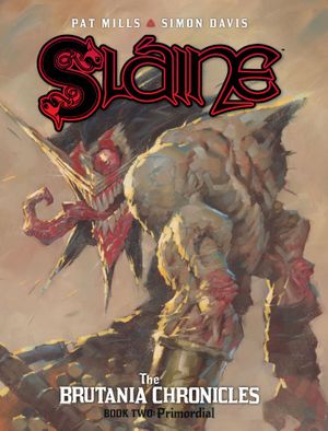 Primordial - Sláine: The Brutania Chronicles, tome 2
