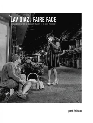 Lav Diaz : Faire face