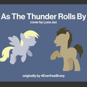 As The Thunder Rolls By (Single)