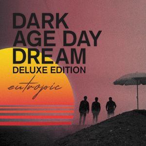 Dark Age Day Dream