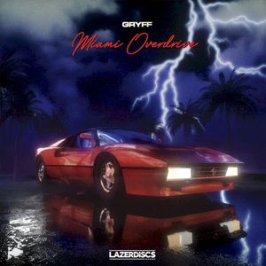 Miami Overdrive (Single)