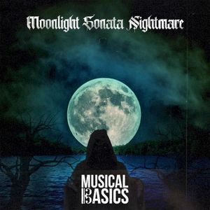Moonlight Sonata Nightmare (Single)