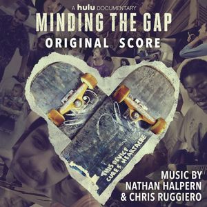 Minding the Gap (Original Score) (OST)