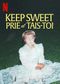 Keep Sweet : Prie et tais-toi