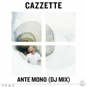 Ante Mono (DJ mix)