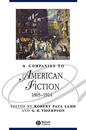 A Companion to American Fiction