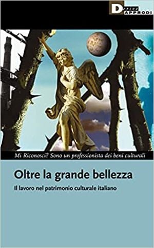 Oltre la grande bellezza