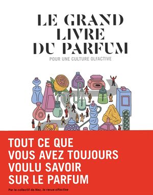 Le Grand Livre du parfum