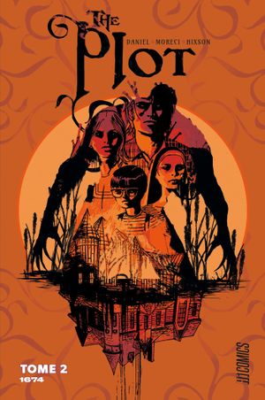1674 - The Plot, tome 2