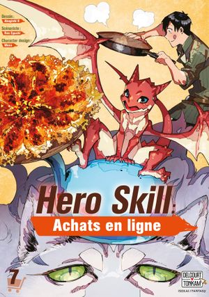 Hero Skill : Achats en ligne, tome 7