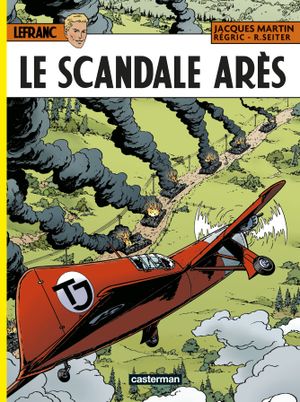 Le Scandale Arès - Lefranc, tome 33