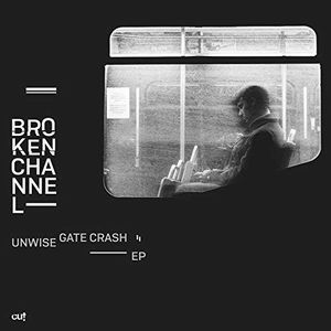 Unwise Gate Crash EP (OST)