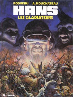 Les Gladiateurs - Hans, tome 4