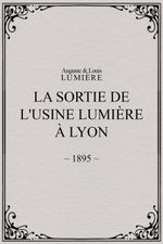 Affiche La sortie de l'usine Lumière à Lyon
