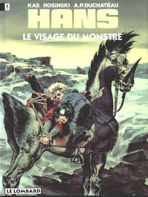 Le Visage du monstre - Hans, tome 8