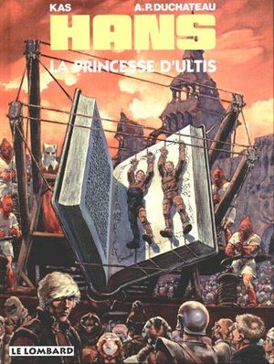 La Princesse d'Ultis - Hans, tome 9