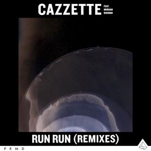 Run Run (remixes)