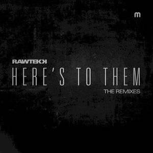 Here's to Them (The Remixes)