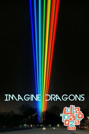 Imagine Dragons: Live at Lollapalooza Berlin