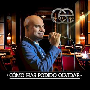 Cómo has podido olvidar (Single)