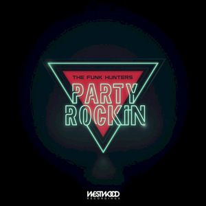 Party Rockin (Single)