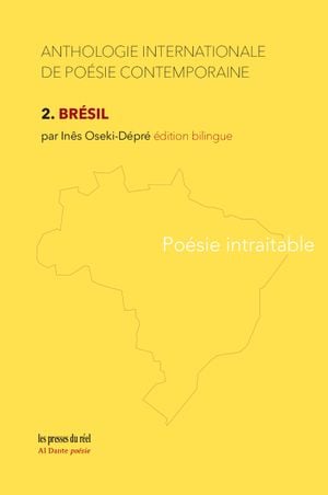 Anthologie internationale de poésie contemporaine 2 : Brésil