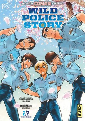 Wild Police Story, tome 2
