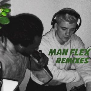 Man Flex Remixes (Single)