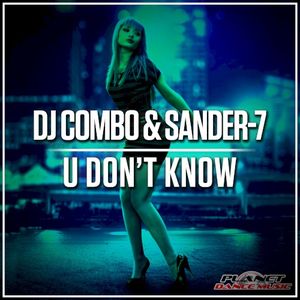 U Don’t Know (Single)