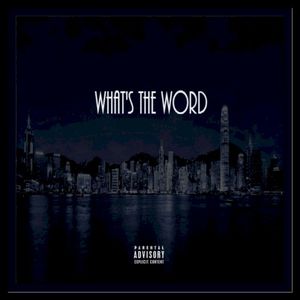What's the Word (Single)