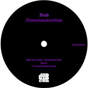 Alla Dem Dub / Unearthed Dub (Single)