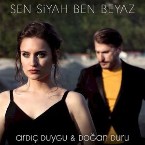 Sen Siyah Ben Beyaz