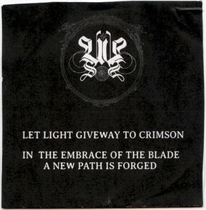 Let Light Giveway to Crimson / In the Embrace of the Blade a New Path Is Forged (EP)