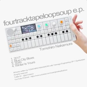 fourtracktapeloopsoup e.p. (EP)