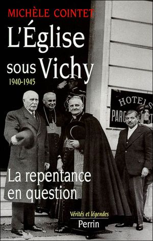 L'Eglise sous Vichy