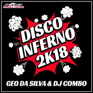 Disco Inferno 2K18 (Marq Aurel & Rayman Rave remix)