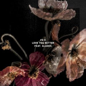 Love You Better (Single)