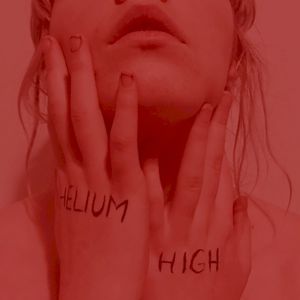 Helium High (Single)