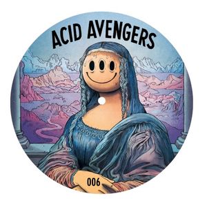 Acid Avengers 006 (EP)