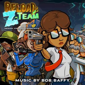 Reload: Z-Team (Original Soundtrack) (OST)